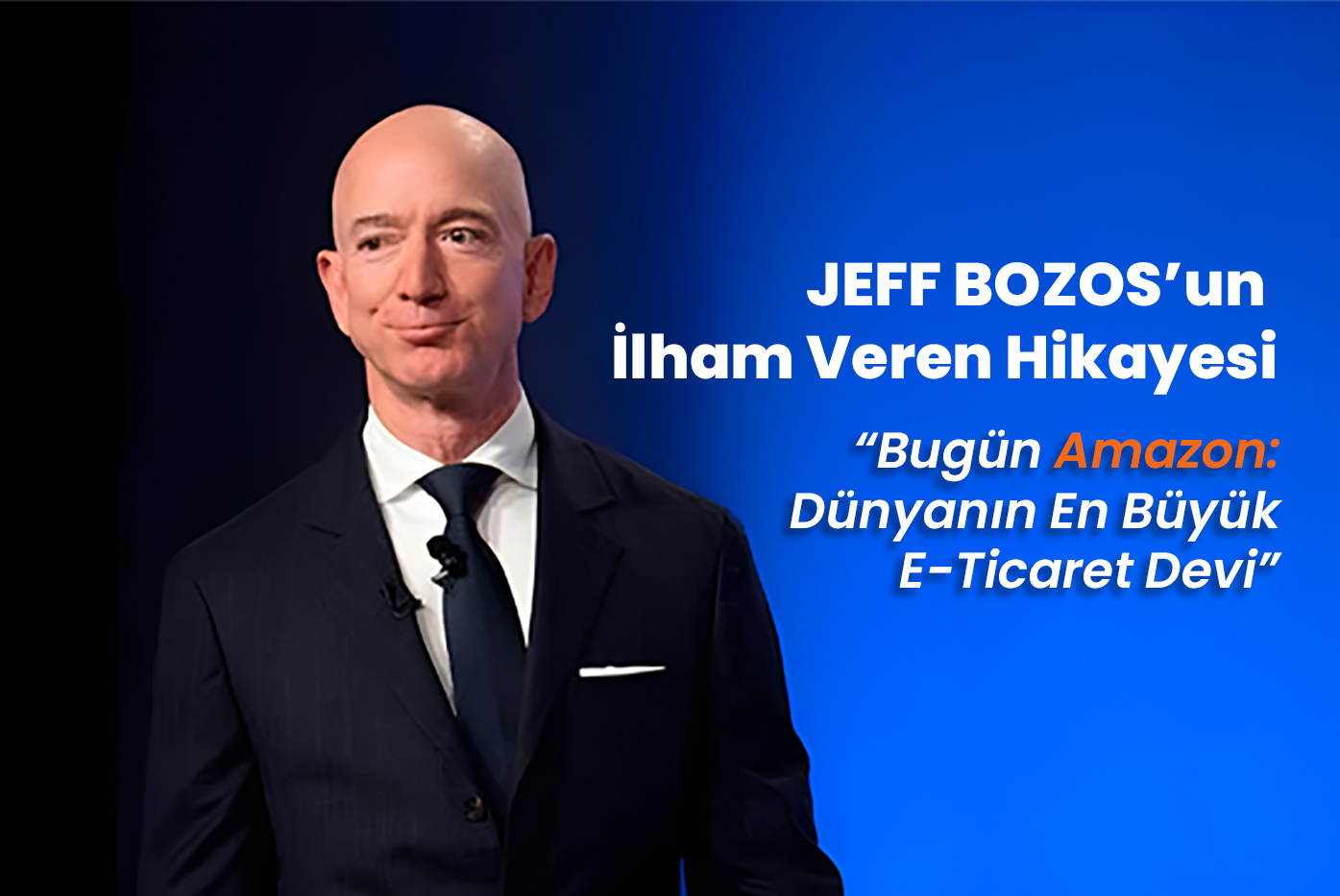 Jeff Bezos Hikayesi